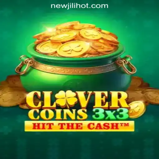 Clovercoin3x3: A Thrilling Adventure at NEWJILI Online Casino Philippines