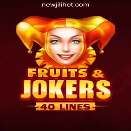 Exploring the Thrills of FruitsAndJokers40 at NEWJILI Online Casino Philippines
