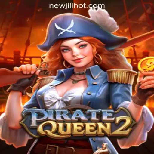 Discover the Adventure of PirateQueen2 at NEWJILI Online Casino Philippines